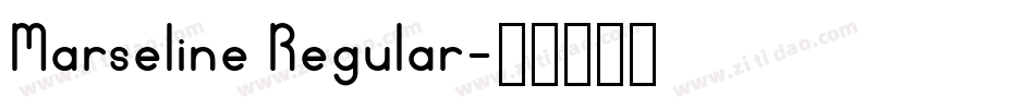 Marseline Regular字体转换